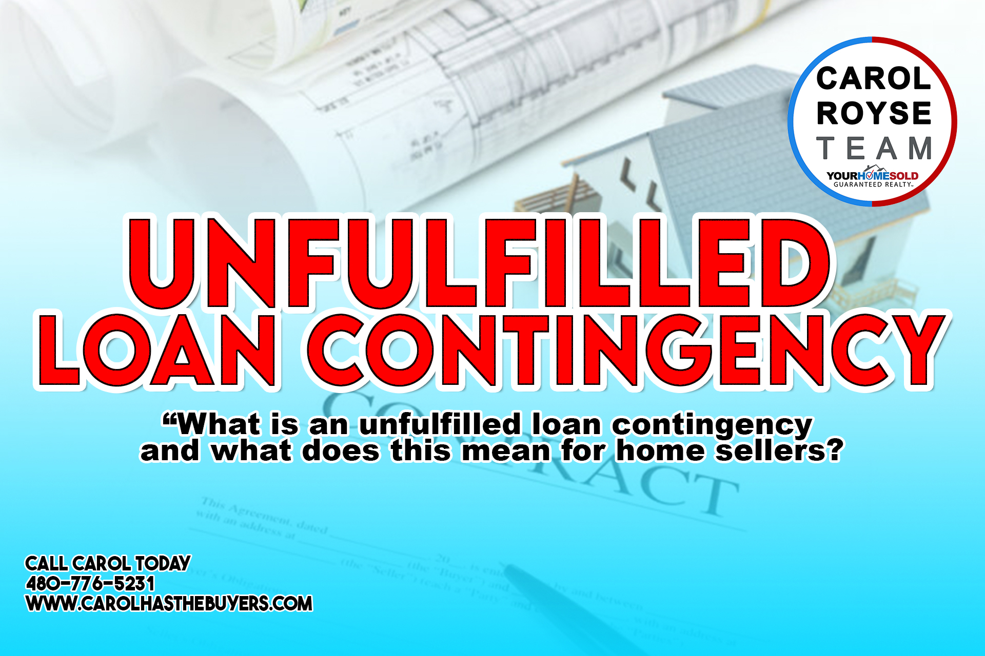 Unfulfilled Loan Contingency