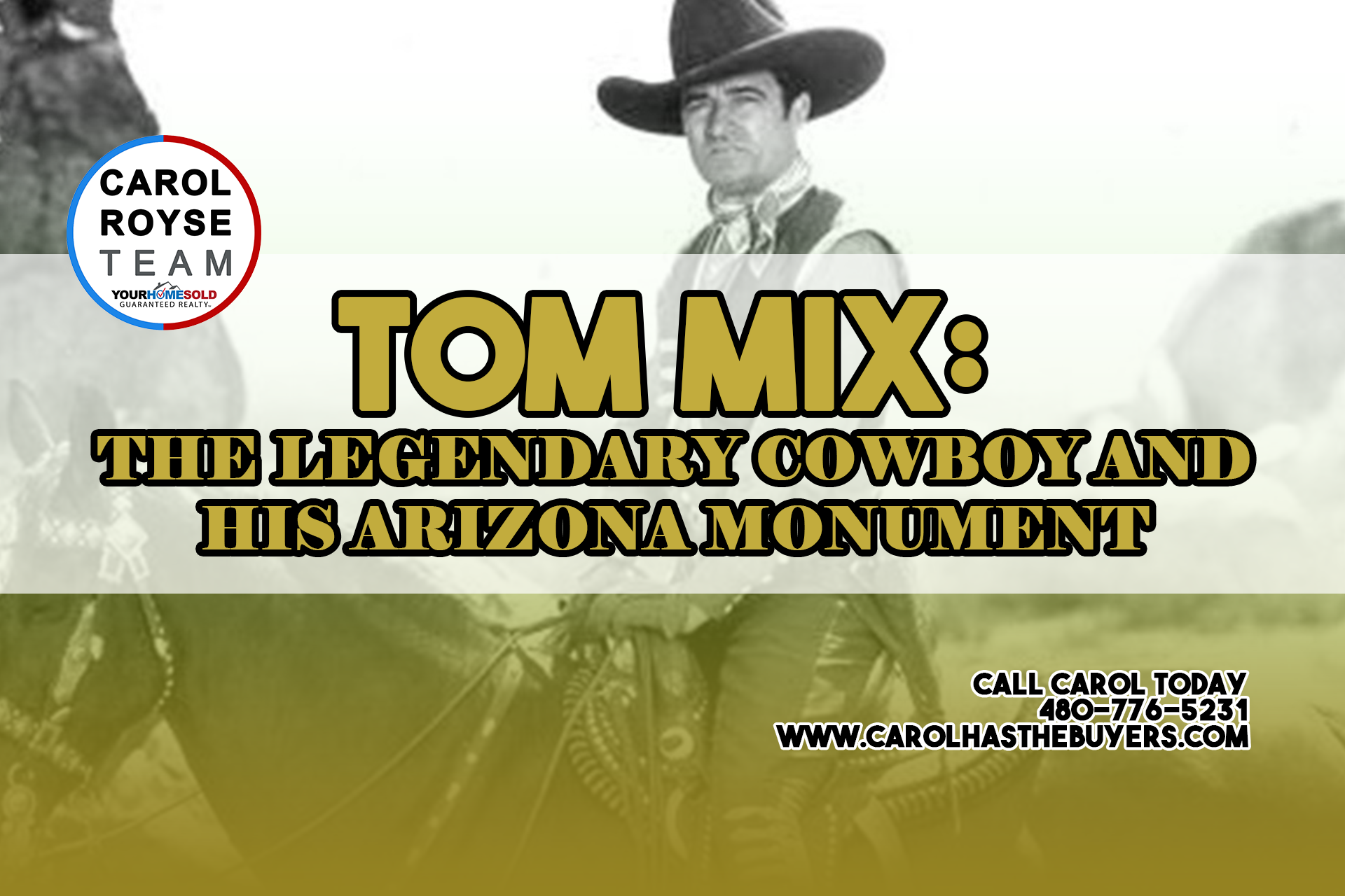 Tom Mix: The Legendary Cowboy and His Arizona Monument