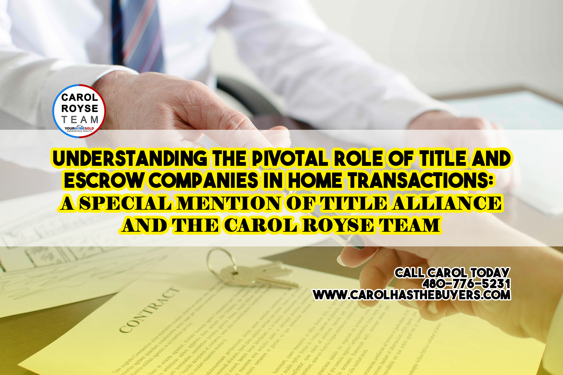 Understanding the Pivotal Role of Title and Escrow Companies in Home Transactions: A Special Mention of Title Alliance and The Carol Royse Team
