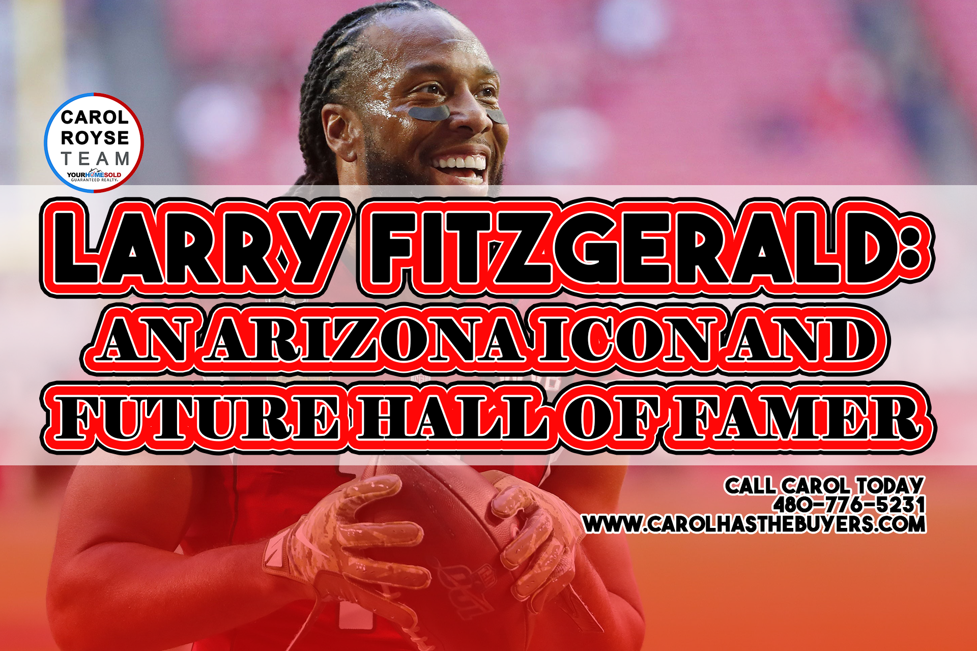 Larry Fitzgerald: An Arizona Icon and Future Hall of Famer