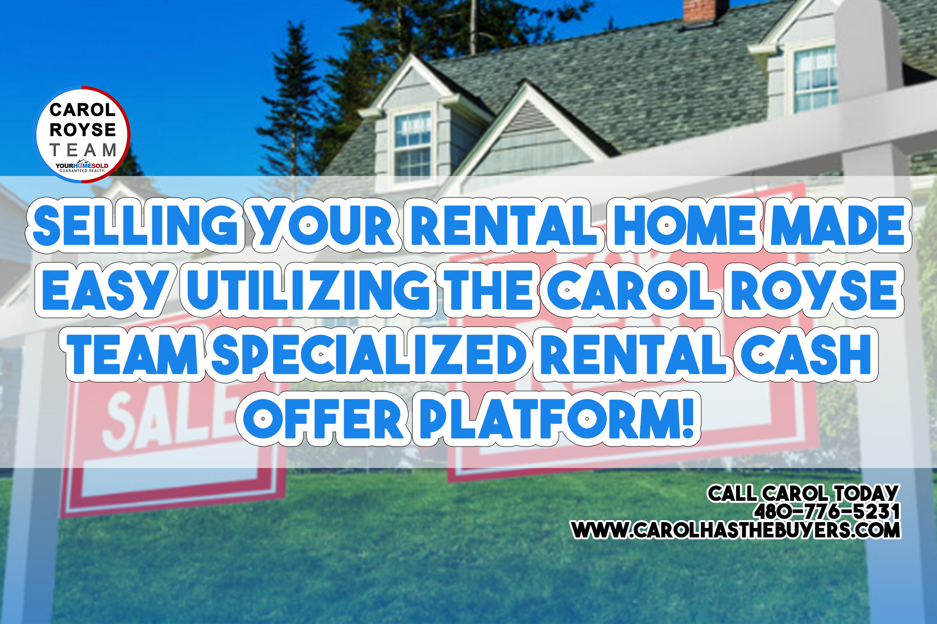 Selling Your Rental Home Made Easy Utilizing the Carol Royse Team Specialized Rental Cash Offer Platform!