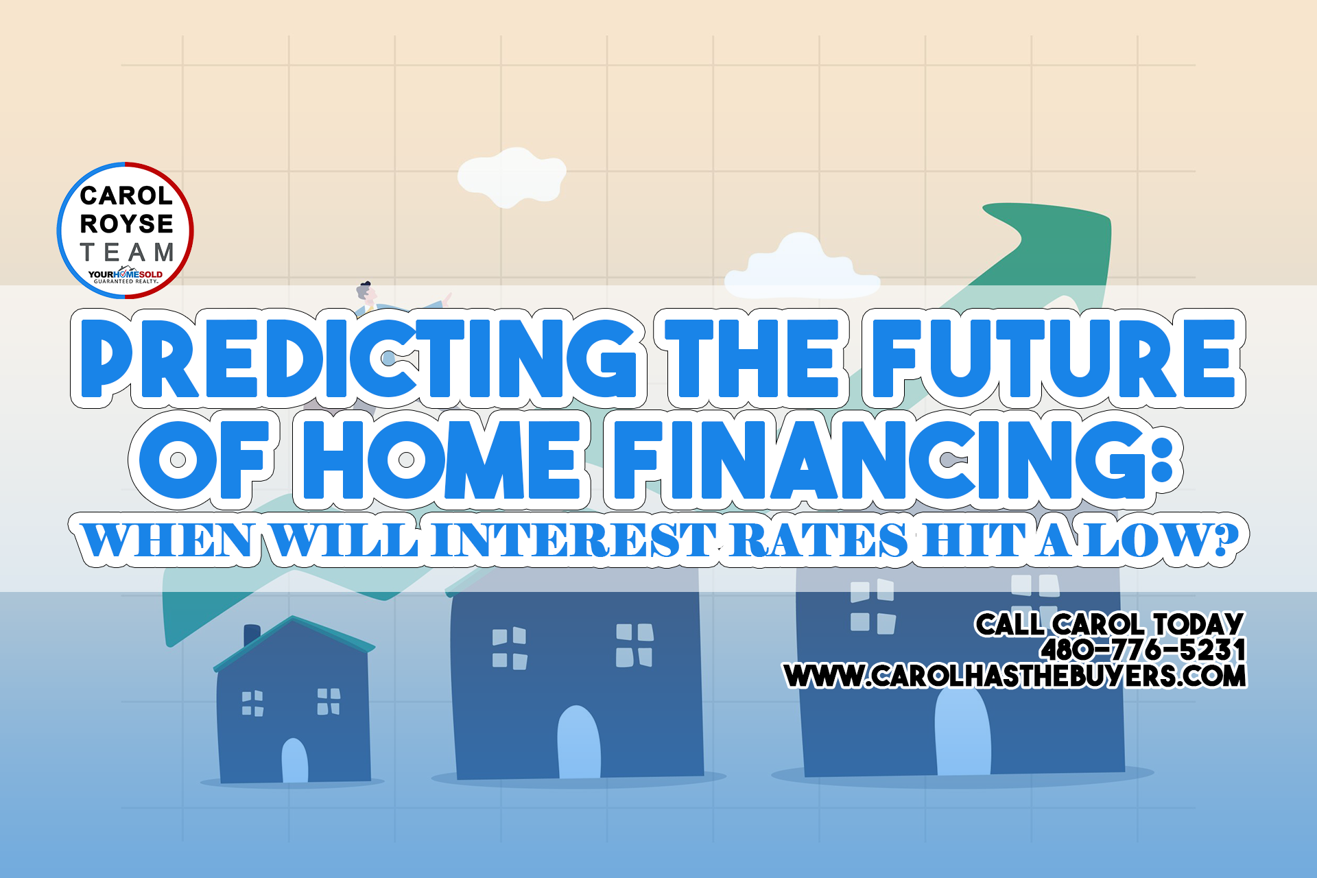 Predicting the Future of Home Financing: When Will Interest Rates Hit a Low?