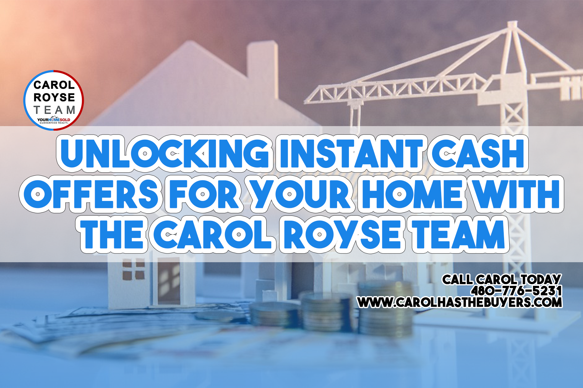 Unlocking Instant Cash Offers for Your Home with The Carol Royse Team